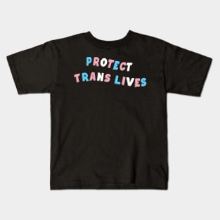 Protect Trans Lives Kids T-Shirt